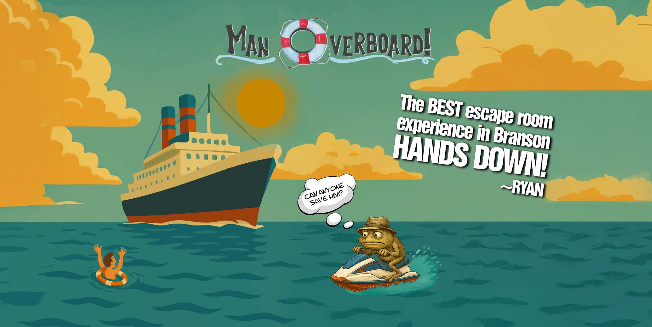 Man Overboard!